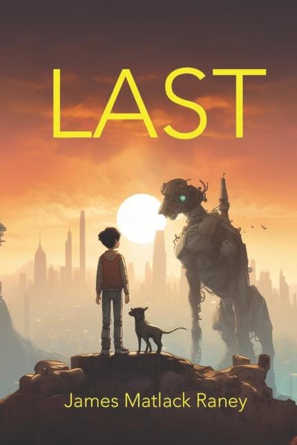 Kniha Last James Matlack Raney
