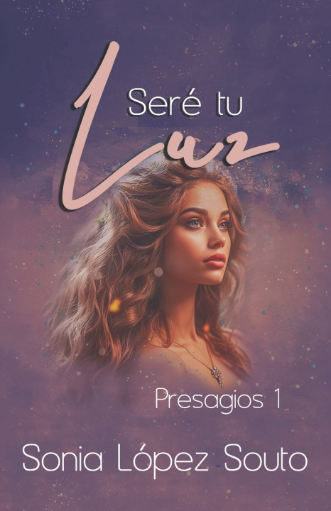 Knjiga Seré tu luz Sonia López Souto