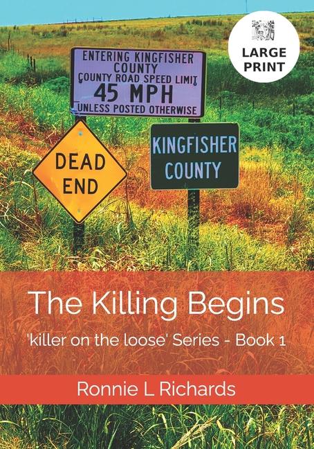 Kniha The Killing Begins Ronnie L Richards