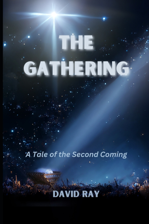 Kniha The Gathering David Ray