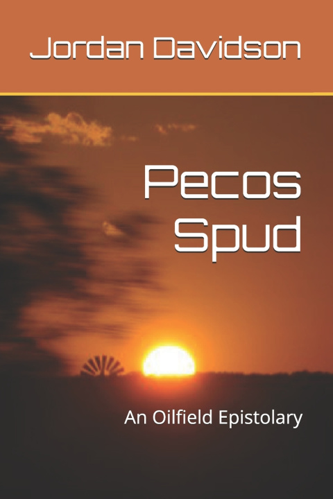 Kniha Pecos Spud Jordan Davidson