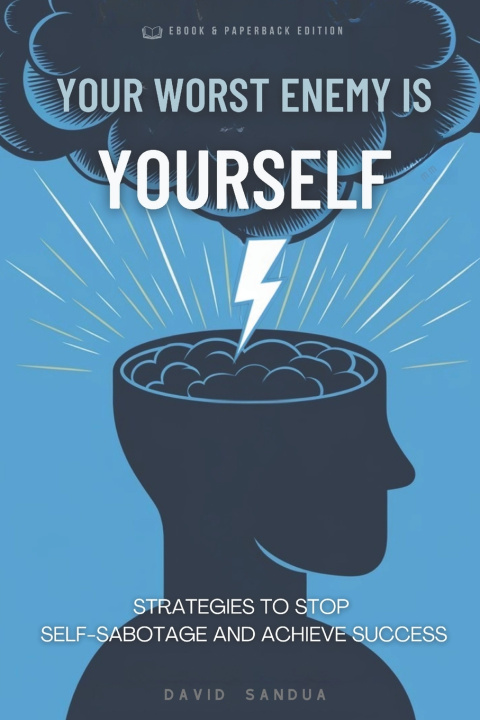 Kniha Your Worst Enemy Is Yourself DAVID SANDUA