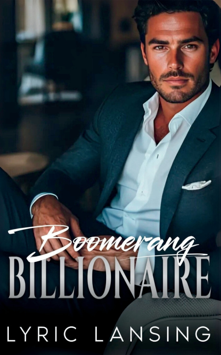 Kniha Boomerang Billionaire Lyric Lansing