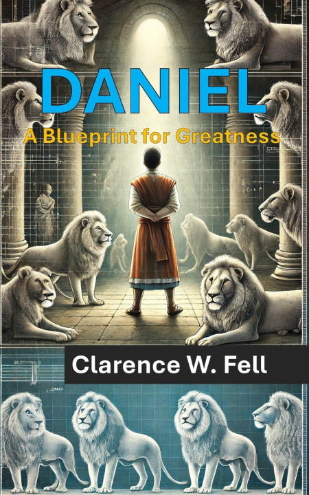 Knjiga Daniel Clarence W. Fell