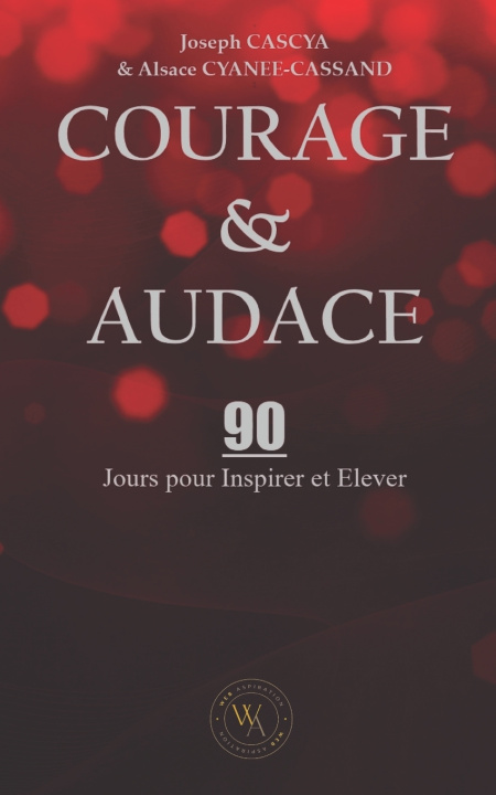 Kniha Courage & Audace Web Aspiration