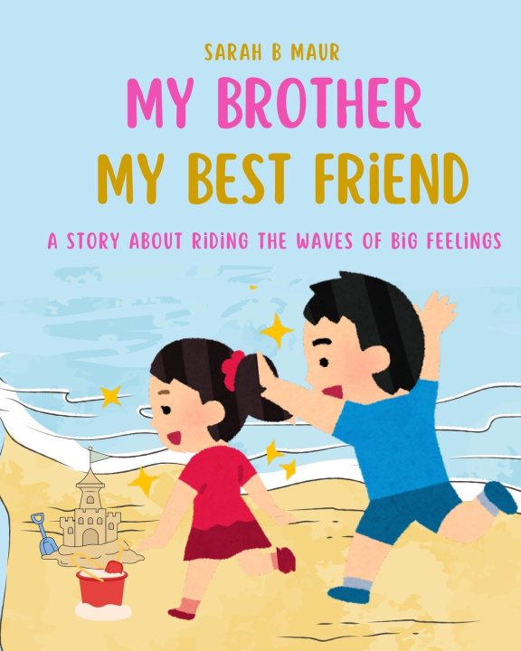 Kniha My Brother My Best Friend Sarah B Maur
