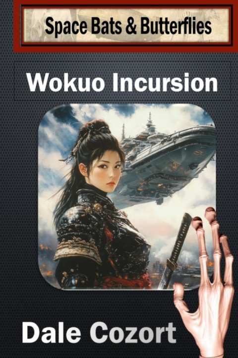 Kniha Wokuo Incursion Dale Cozort