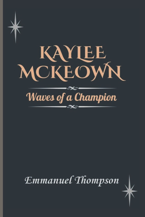 Kniha Kaylee McKeown Emmanuel Thompson