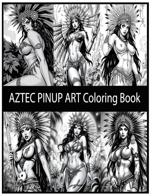 Kniha Aztec Inspired Pinups 