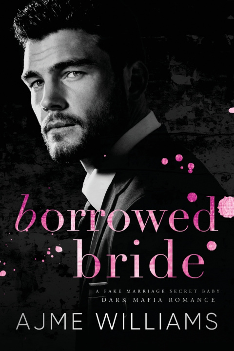 Knjiga Borrowed Bride Ajme Williams