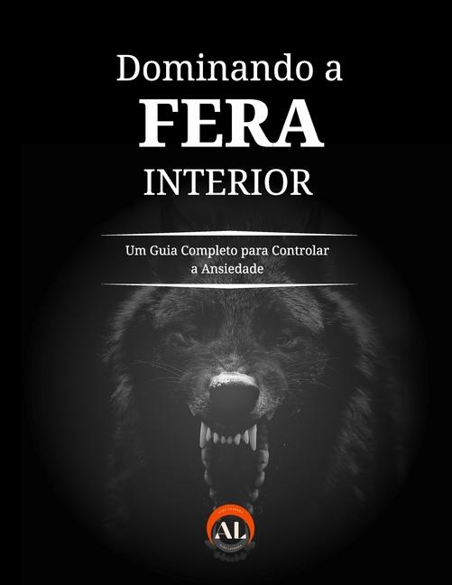 Kniha Domando a Fera Interior Alex Lacerda
