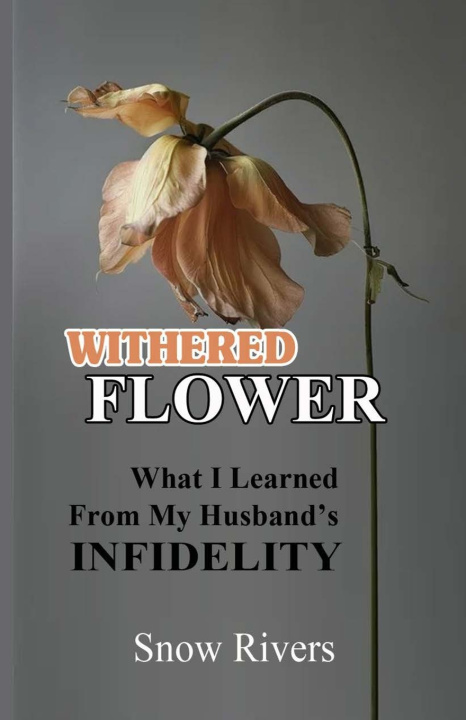 Kniha Withered Flower Snow Rivers