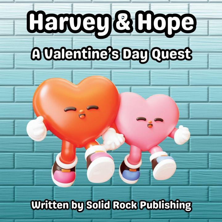 Kniha Harvey & Hope Solid Rock Publishing