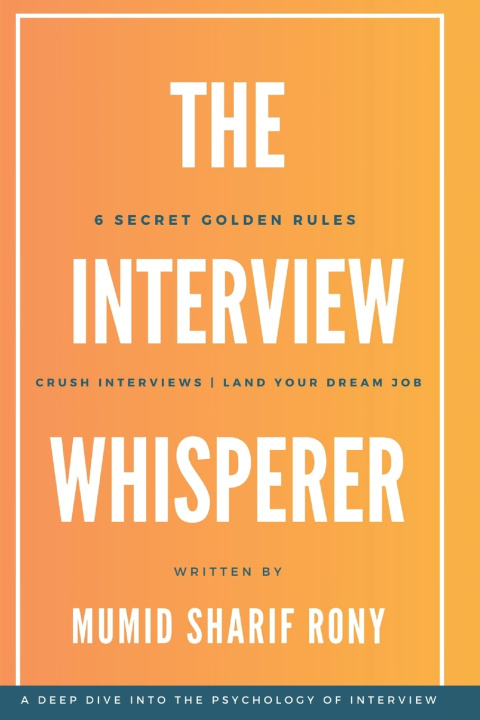 Kniha The Interview Whisperer Mumid Sharif Rony