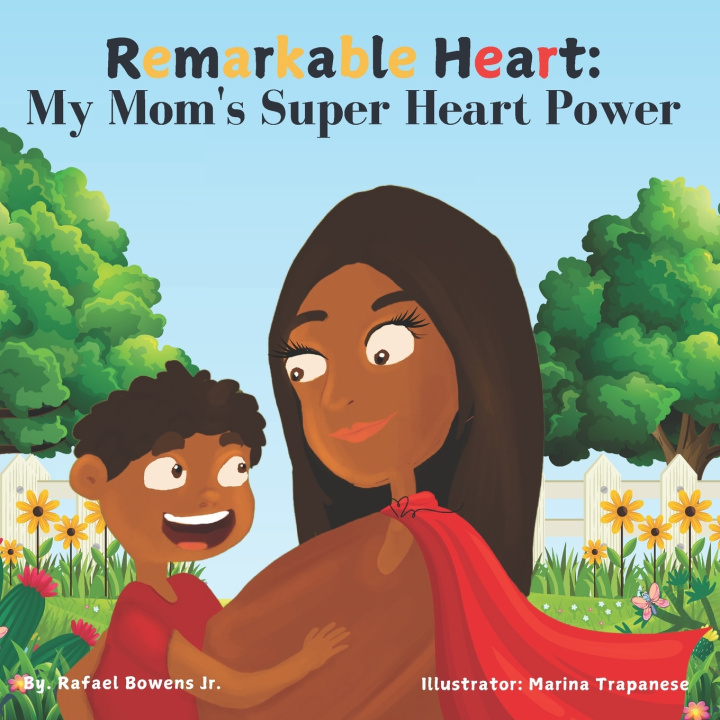 Kniha Remarkable Heart Rafael Bowens