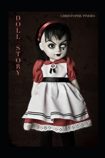 Knjiga Doll Story Christophe PINERO