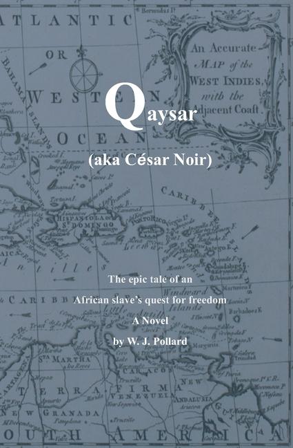 Knjiga Qaysar - aka César Noir William J Pollard