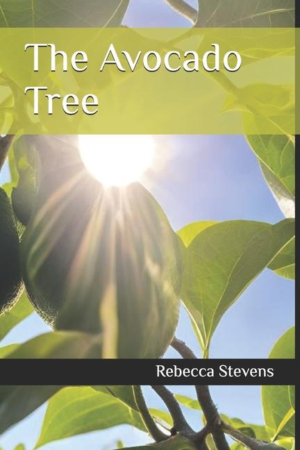 Kniha The Avocado Tree Rebecca Stevens