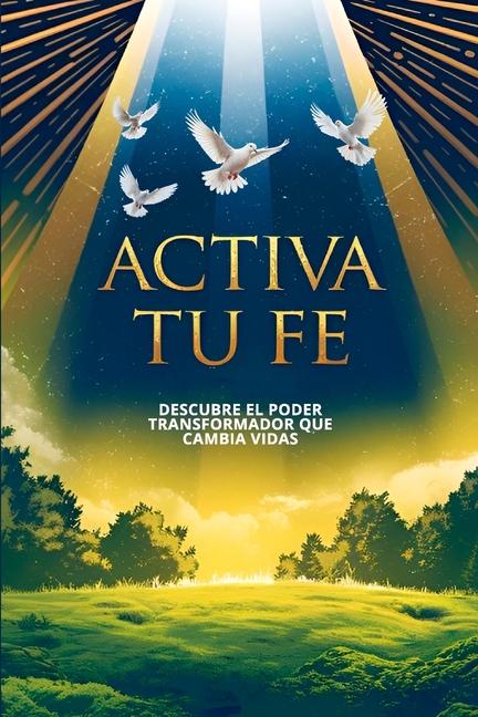 Kniha Activa tu fe José Aristides Villalta Sr