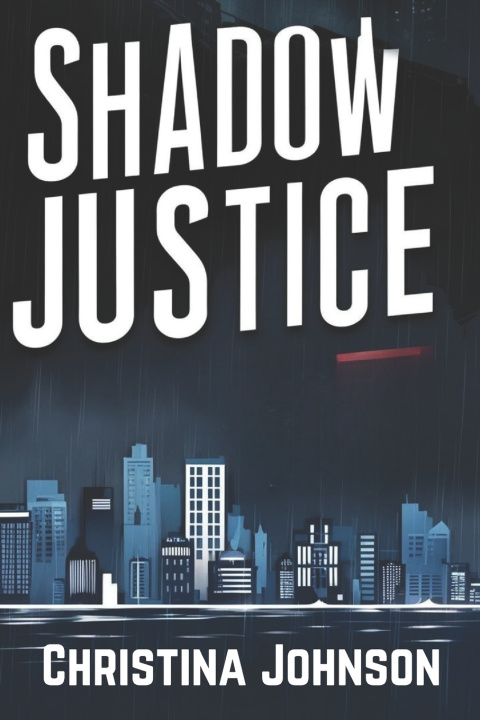 Book Shadow Justice Christina Johnson