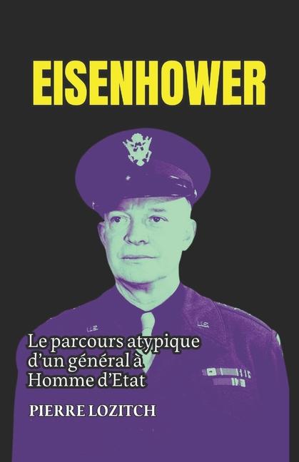Kniha Eisenhower PIERRE LOZITCH