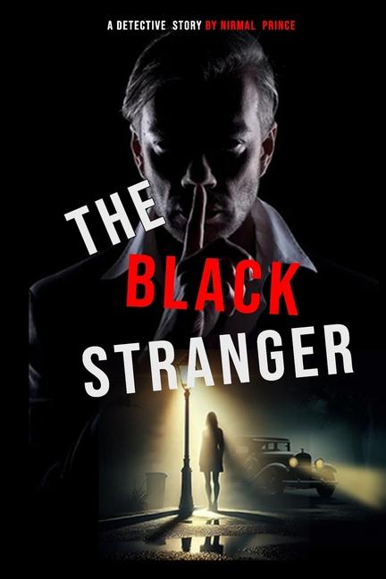 Kniha The Black Stranger Nirmal Prince