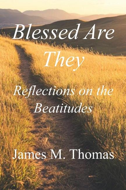 Knjiga Blessed Are They James Thomas