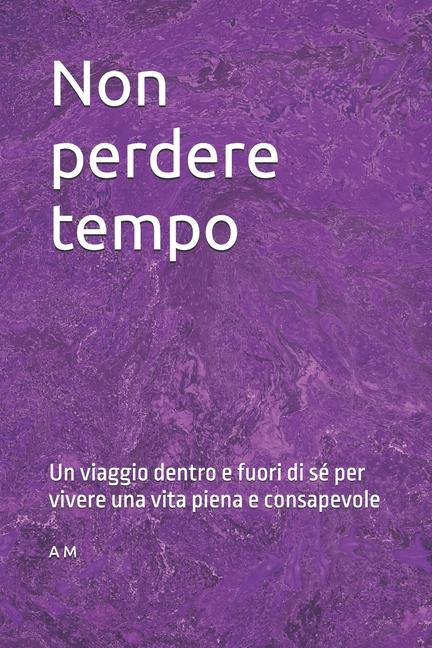Kniha Non perdere tempo A M