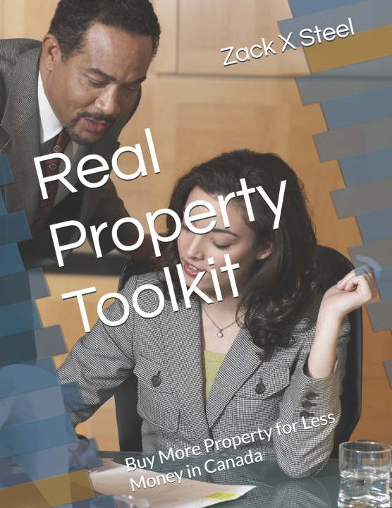 Knjiga Real Property Toolkit Zack X Steel