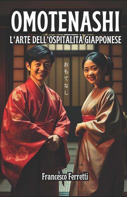 Kniha Omotenashi Francesco Ferretti