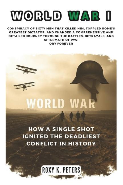 Kniha World War I Roxy K Peters