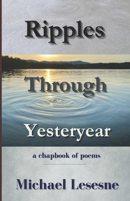 Kniha Ripples Through Yesteryear Michael Lesesne