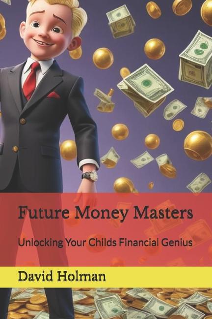 Kniha Future Money Masters David Holman