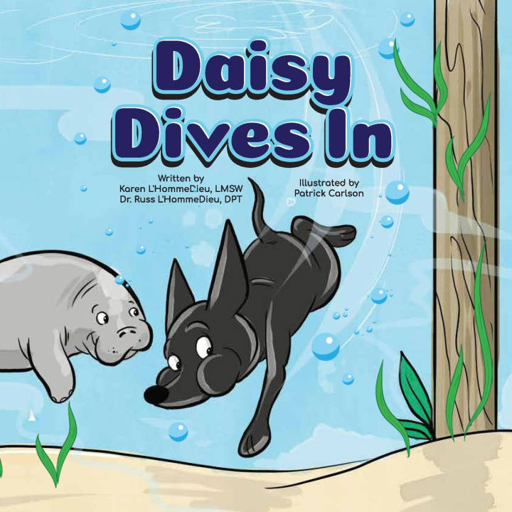 Kniha Daisy Dives In Karen L'Hommedieu Lmsw