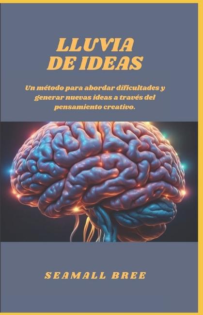 Kniha Lluvia de Ideas Seamall Bree