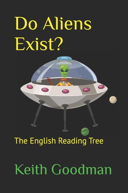 Knjiga Do Aliens Exist? Keith Goodman