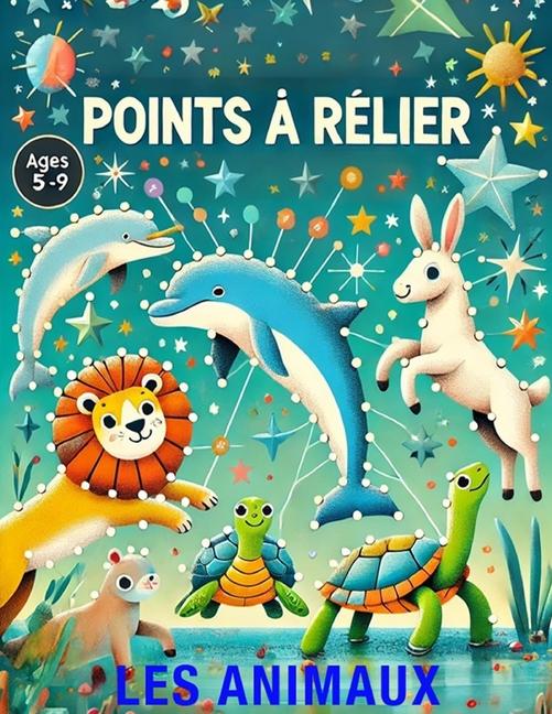 Kniha Animaux A Relier Luna Paris