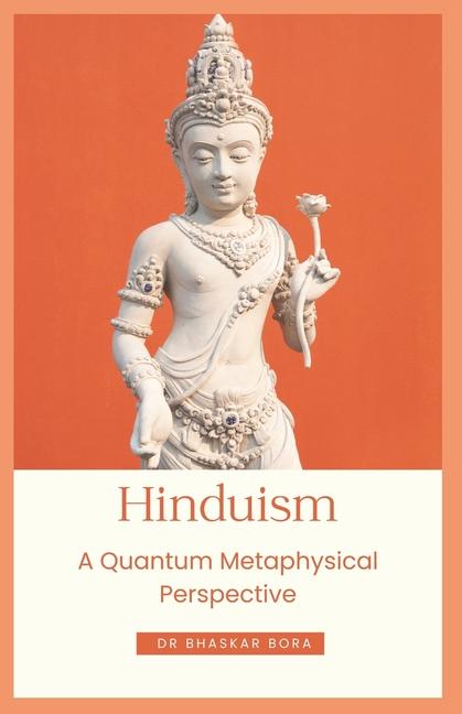 Kniha Hinduism Dr Bhaskar Bora