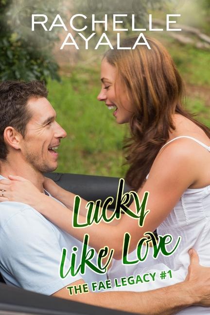 Kniha Lucky Like Love Rachelle Ayala