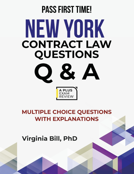 Kniha New York Contract Law Question Q&A Virginia Bill PhD