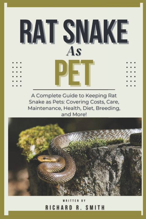 Kniha Rat Snake as Pet Richard R. Smith