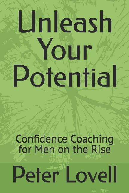 Kniha Unleash Your Potential Peter Lovell