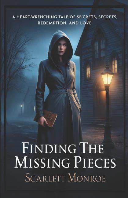 Kniha Finding The Missing Pieces Scarlett Monroe