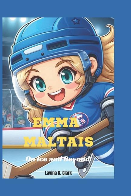 Kniha Emma Maltais Lavina K. Clark