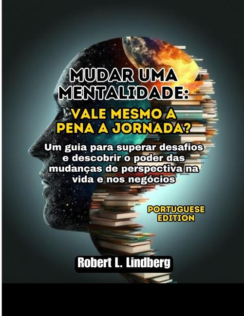 Knjiga Mudar uma mentalidade Robert L. Lindberg