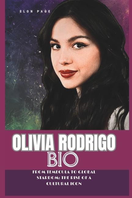 Kniha Olivia Rodrigo Bio ELON PAGE