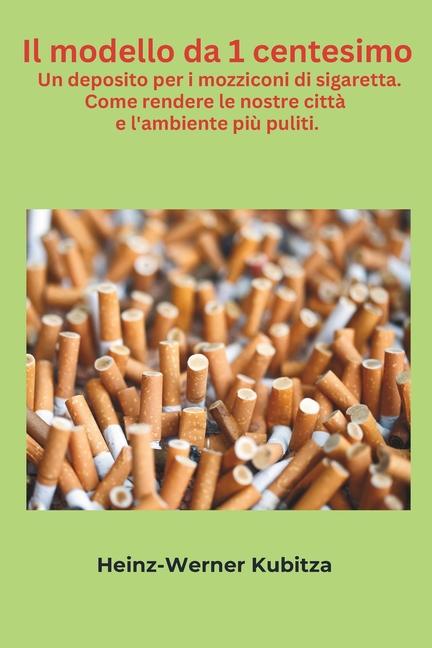 Kniha Il modello da 1 centesimo. Heinz-Werner Kubitza