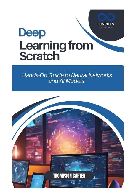 Kniha Deep Learning from Scratch THOMPSON CARTER