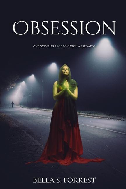 Knjiga Obsession Bella S. Forrest