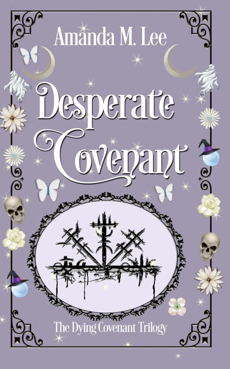 Kniha Desperate Covenant Amanda M. Lee